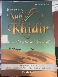 Image of BENARKAH NABI KHIDIR MASIH HIDUP SAMPE SEKARANG