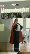 MENGEMBANGKAN KEPERCAYAAN DIRI